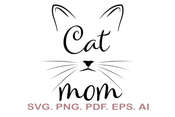 Cat Mom SVG Graphic for Crafts and Website Design