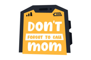 Don’t Forget to Call Mom Crafts for Mother’s Day