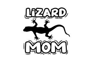 Lizard Mom for Crafts and Animals